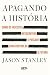 Apagando A História: Como O...