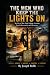 The Men Who Keep the Lights ON