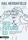 Seu Futuro Eu Seu Futuro Eu