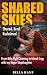 Shared Skies - Shared. Bred...