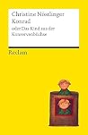 Konrad oder Das K...