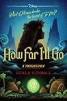 How Far I'll Go (...