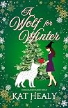 A Wolf for Winter...