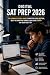 Digital SAT Prep 2026: The ...