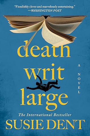 Death Writ Large (The Clarendon Lexicographers, #2)