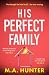 His Perfect Family