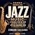 Beginner Guides to Jazz Mus...
