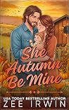 She Autumn Be Mine