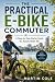 The Practical E-Bike Commut...