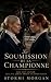 La soumission de la championne