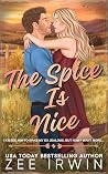 The Spice Is Nice by Zee Irwin