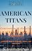 AMERICAN TITANS: Generation...