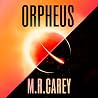Orpheus: A thrilling science fiction tale from the Philip K. Award-winning author