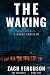 The Waking: A Crime Thriller