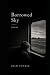 Borrowed Sky: Poems