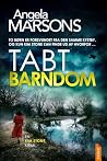 Tabt barndom (Kim Stone Book 22) by Angela Marsons