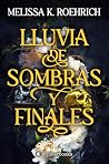 Lluvia de sombras...
