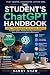 The Student's ChatGPT Handb...