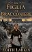 La figlia del bracconiere