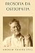 Filosofia da Osteopatia