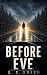 Before Eve