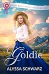 Goldie: Wild Rose...