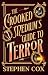 The Crooked Medium's Guide to Terror by Stephen Cox