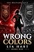 Wrong Colors by Lia  Hart