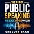 The Art of Public Speaking ...