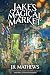 Jake's Magical Market (Jake's Magical Market, #1)