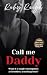 Call me Daddy: What if a si...