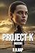 Project-K