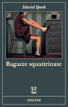 Ragazze squattrinate