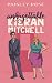 Unforgettable Kieran Mitchell by Paisley Rose Unforgettable Kieran Mitchell by Paisley Rose