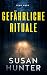 Leah Nash: Gefährliche Rituale