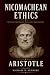 Nicomachean Ethics by Arist...