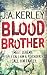 Blood Brother by Jack Kerley