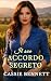 Il suo accordo Segreto (I segreti della guardia del corpo) by Cassie Bennett