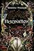 Fascination