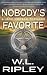 Nobody's Favorite: A Jake M...