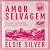 Amor selvagem: Rose Hill 1