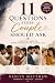 11 Questions Every Couple S...