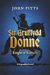 Sir Gruffydd Donn...