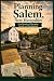 Planning Salem, New Hampshire by Ross A. Moldoff