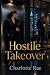 Hostile Takeover: A High-St...
