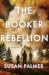 The Booker Rebellion