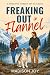 Freaking Out in Flannel: An...