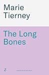 The Long Bones