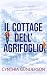 Il Cottage dell'Agrifoglio