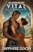 Accidentally Vital by Sapphire Dixon Accidentally Vital by Sapphire Dixon